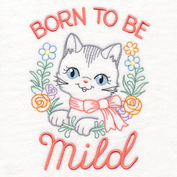 Born to Be Mild Kitty