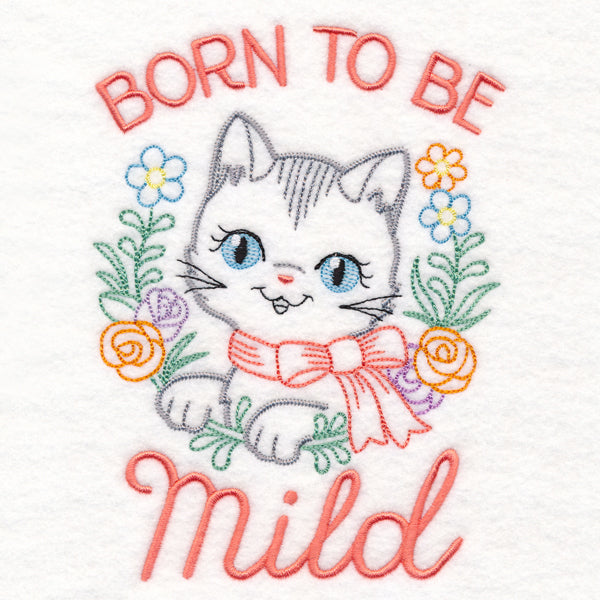 Born to Be Mild Kitty