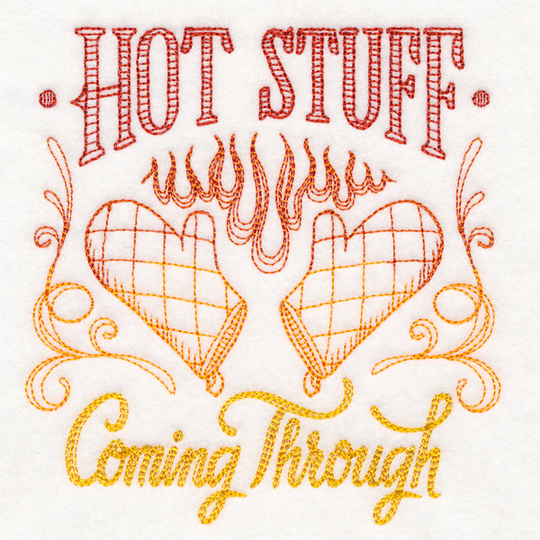 Hot Stuff Coming Through