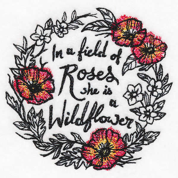 In a Field of Roses She Is a Wildflower