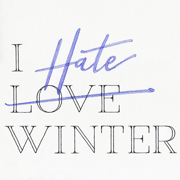 I Hate Winter