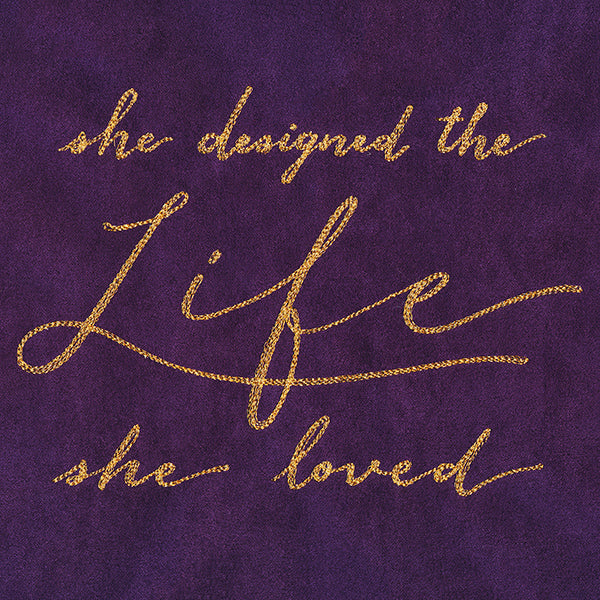 She Designed the Life She Loved