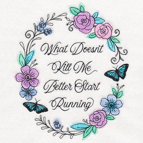 What Doesn't Kill Me