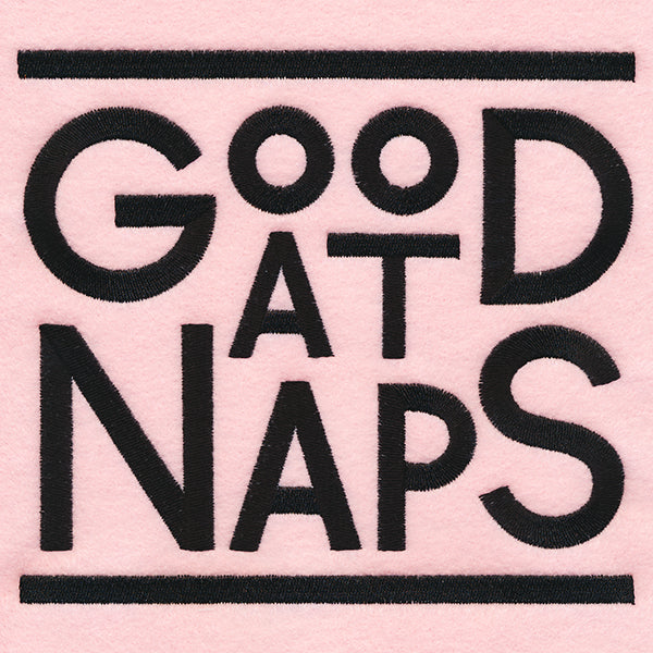 Good At Naps