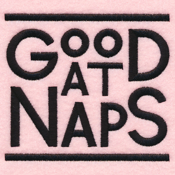Good At Naps