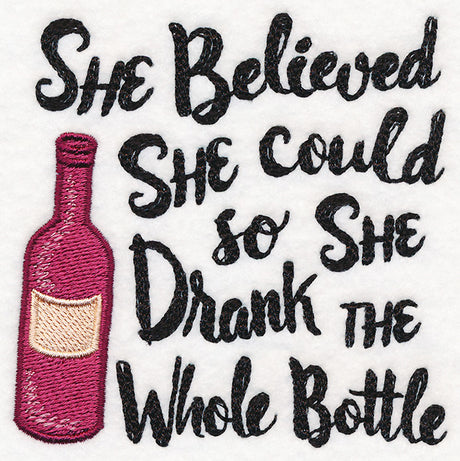 So She Drank the Whole Bottle