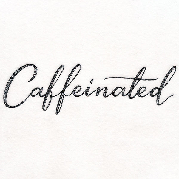 Caffeinated