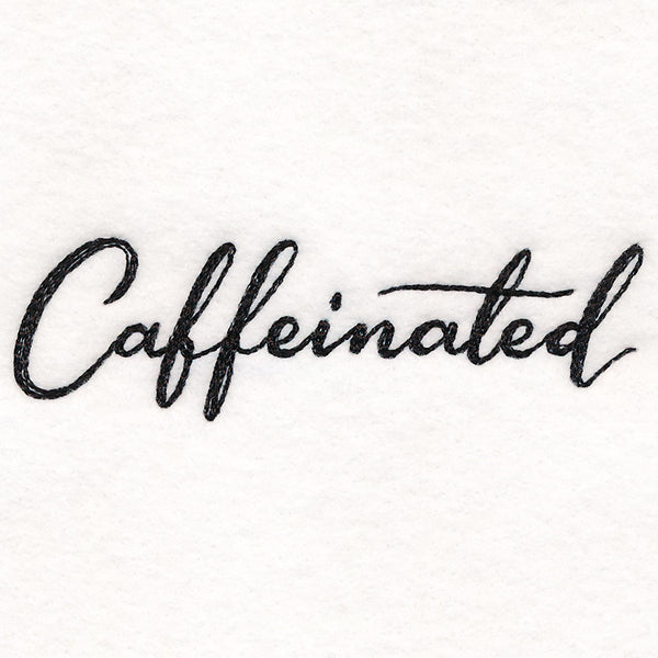 Caffeinated
