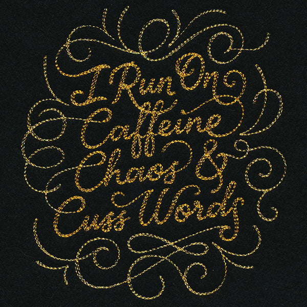 Caffeine, Chaos, & Cuss Words