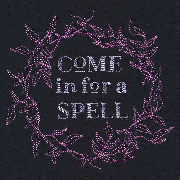 Come in for a Spell