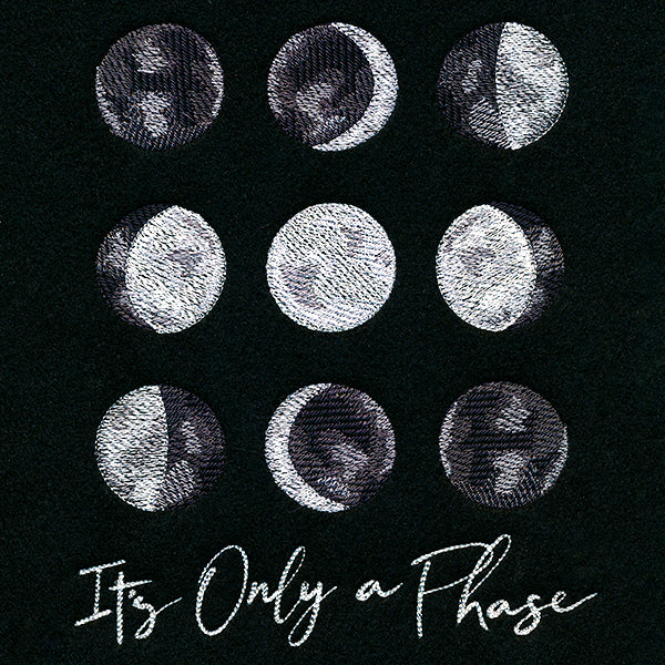 It's Only a Phase Moons