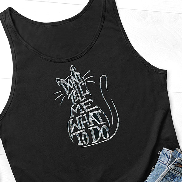 Don't Tell Me What to Do