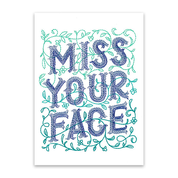 Miss Your Face (Cardstock)