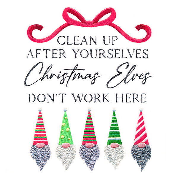 Christmas Elves Don't Work Here