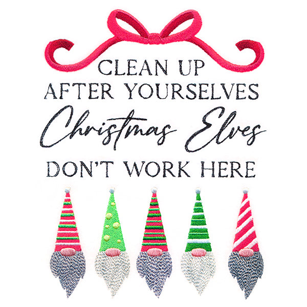 Christmas Elves Don't Work Here