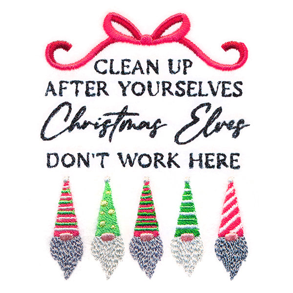 Christmas Elves Don't Work Here
