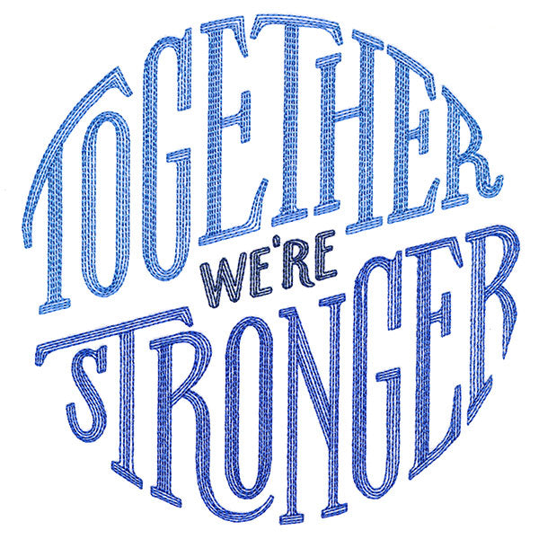Together We're Stronger