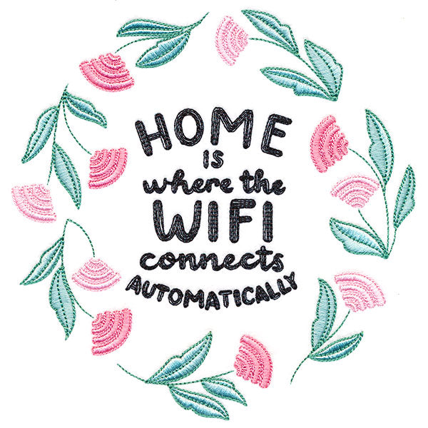 Home Is Where the Wi-Fi Connects
