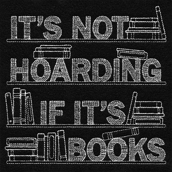 It's Not Hoarding If It's Books