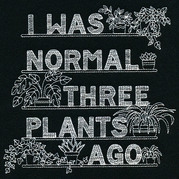 Normal Three Plants Ago