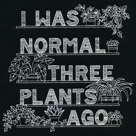 Normal Three Plants Ago