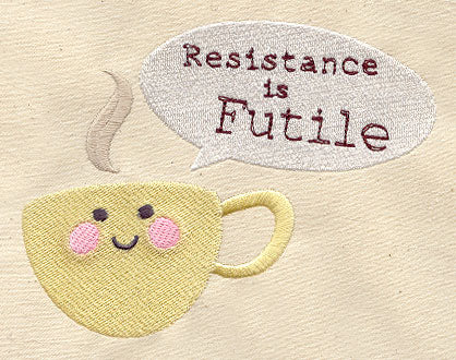 Resistance Is Futile