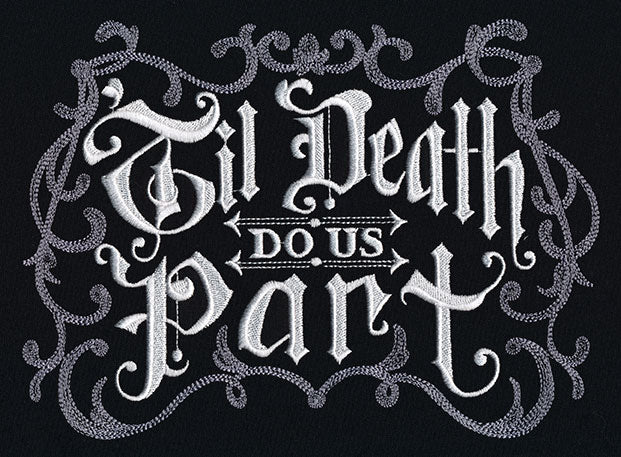 Til Death Do Us Part