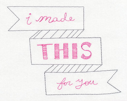 Made with Love - I Made This for You