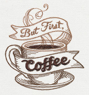 But First Coffee