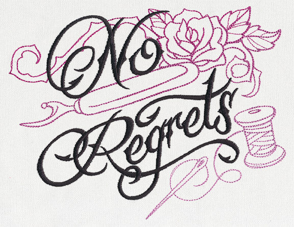 Wicked Stitchery - No Regrets