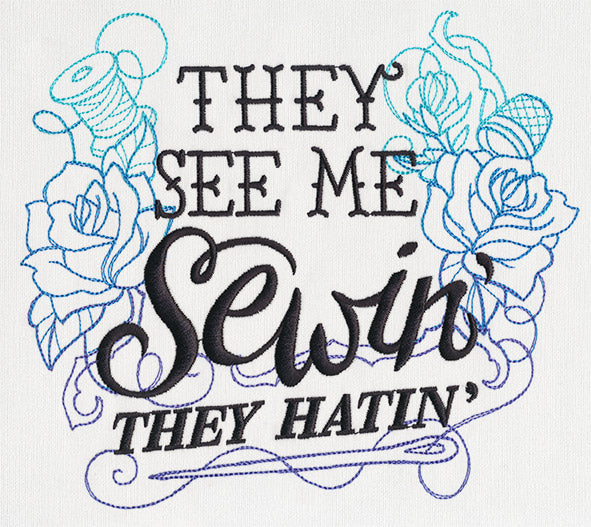 Wicked Stitchery - They See Me Sewin'
