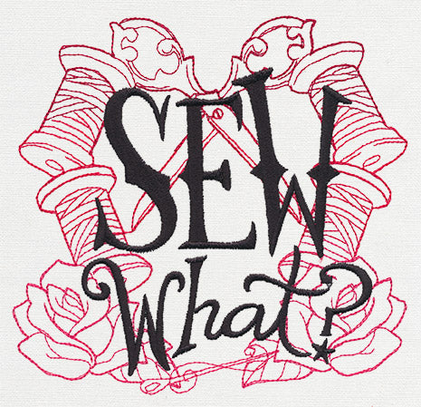 Wicked Stitchery - Sew What
