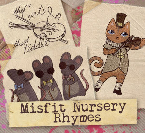 Misfit Nursery Rhymes (Design Pack)