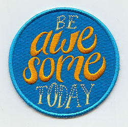 Be Awesome Today (Patch)