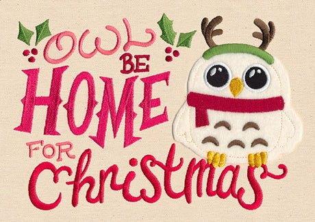 Owl Be Home for Christmas (Applique)