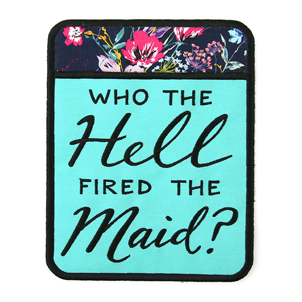 Who Fired the Maid? Pot Holder (In-the-Hoop)