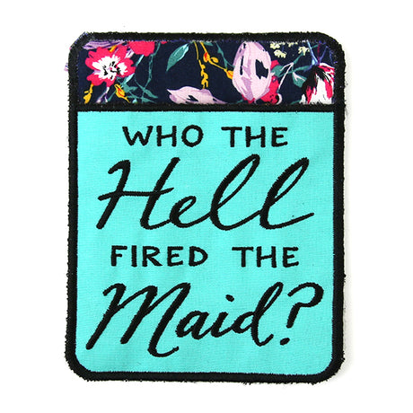 Who Fired the Maid? Pot Holder (In-the-Hoop)