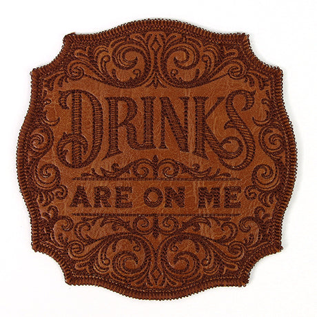 Drinks Are on Me Coaster (In-the-Hoop)