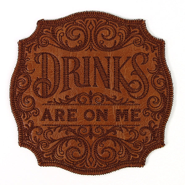 Drinks Are on Me Coaster (In-the-Hoop)