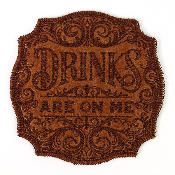 Drinks Are on Me Coaster (In-the-Hoop)