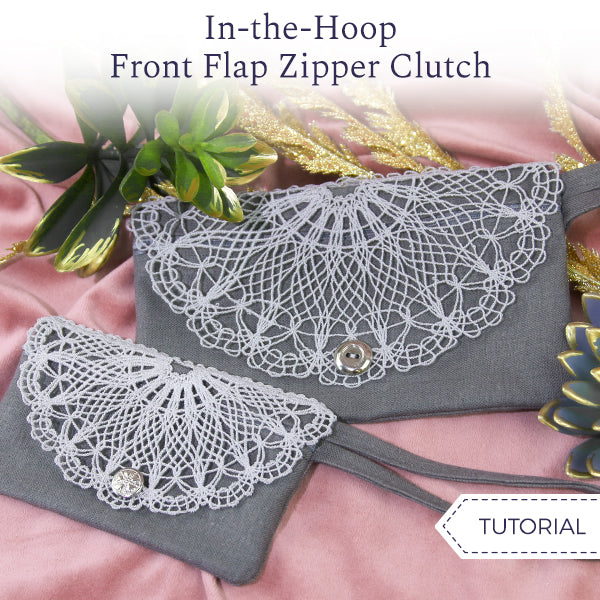 Lace Front Zipper Clutch (In-the-Hoop)