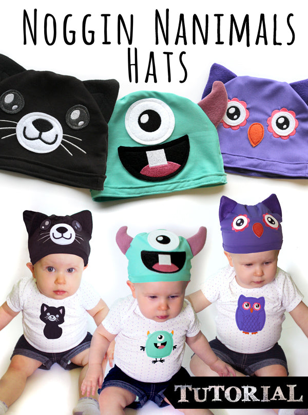 Noggin Nanimals Hats Tutorial - three infants wearing Nanimals hats and shirts