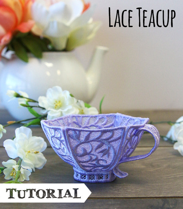 Lace Teacup Tutorial - featuring Tiny Teacup (Lace) design in lavender