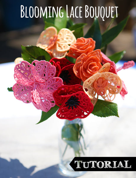 Blooming Lace Bouquet Tutorial - Featuring freestanding lace Blooming Rose, Orchid, Poppy and Hibiscus designs