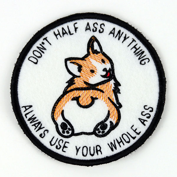 Don't Half Ass Anything Corgi (In-the-Hoop)