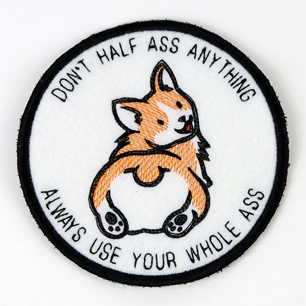 Don't Half Ass Anything Corgi (In-the-Hoop)