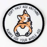 Don't Half Ass Anything Corgi (In-the-Hoop)