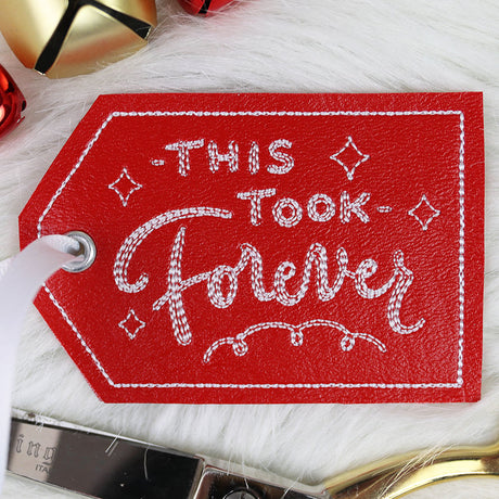 Crafted with Attitude Gift Tag - This Took Forever (In-the-Hoop)
