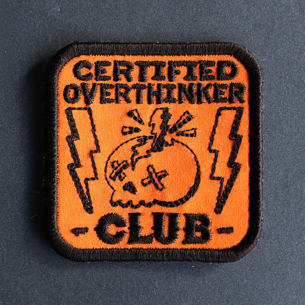 Silly Club Badges - Certified Overthinker (Patch)