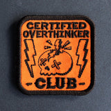 Silly Club Badges - Certified Overthinker (Patch)